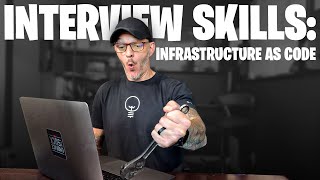 DevOps Interview Skills: Infrastructure As Code