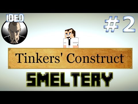 Tinkers Construct Tutorial - Smeltery - Minecraft Mod Tinkers Construct Tutorial - Smeltery - Minecraft Mod