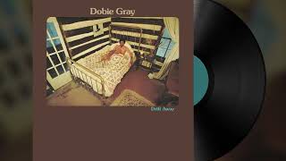 Dobie Gray - Drift Away (Official Audio)