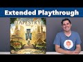 Tapestry Extended Playthrough