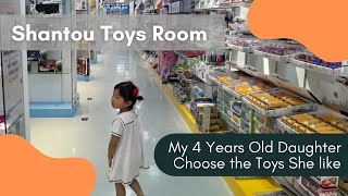 My 4 Year Old Girl Choose Toys | Visit China Shantou Toys Showroom