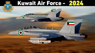 Kuwait Air Force 2024 || Air Force Power of Kuwait || القوات الجوية الكويتية || Kuwaiti Air Force