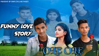 Ole Ole | Jawaani Jaaneman | 🤣🤣Funny Love Story | Jab Bhi Koi Ladki Dekhu | Chillar New Video |
