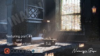 05. Physically Based Rendering - Texturing Part #4 and Post Production (final)