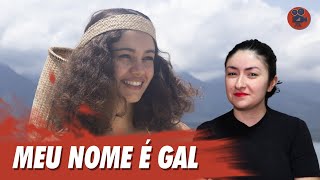 MEU NOME É GAL | Crítica da Cinebiografia da Gal Costa