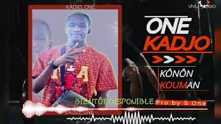 KADJO ONË - Kônôn_Kouman_prod_S_One_mp3(son officiel 2023)...