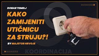 Kako samostalno zamijeniti utičnicu za struju [DOBAR TEMELJ S2E10]