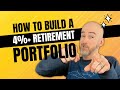 How to Build a 4%+ Retirement Portfolio