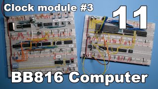 #11 - Clock Module #3 - BB816 Computer