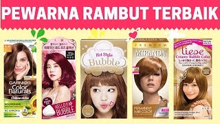 10 Rekomendasi Pewarna Rambut Terbaik