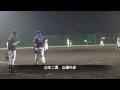 【草野球チームredfox】2014 7 19 vs 横福サビキョウズ　4番飯塚：サイクルヒットまであと一歩