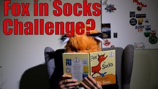 Fox in Socks Challenge!