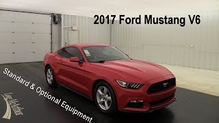 2017 Ford Mustang V6 - Standard & Optional Equipment