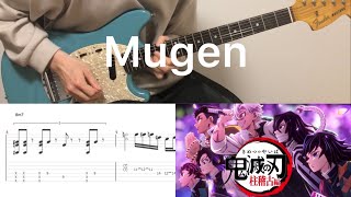Demon Slayer season 4 OP - 夢幻 Mugen (guitar cover with tabs & chords)