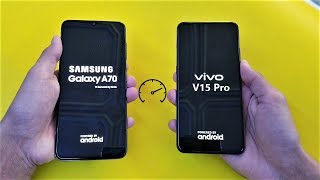 Samsung Galaxy A70 vs Vivo V15 Pro - Speed Test!