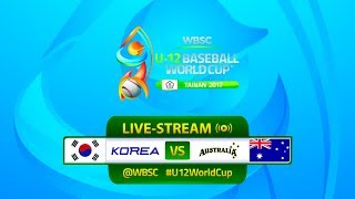 Korea v Australia - U-12 Baseball World Cup 2017