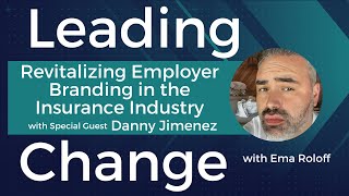 Revitalizing Employer Branding in the Insurance Industry