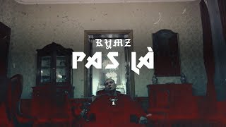 Rymz - Pas là