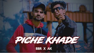 Piche Khade | BBR BHADERWAHI X AK | Pahadi Bande EP|Official Music Video| Prod. By Pendo46