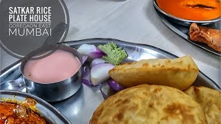 Satkar Rice Plate House  | Authentic Malvani Food  | Mumbai  | Goregaon