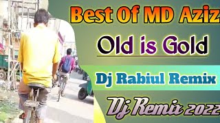 Best Of Md Aziz Hindi old Is Gold Songs Humbing Remix Dj 2022 - Dj Rabiul Remix- PowerMusic.In