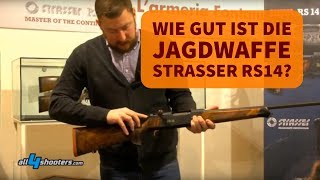 Wie gut ist das STRASSER RS14? Besser als andere Jagdwaffen?