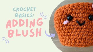 Crochet Basics: Adding Blush