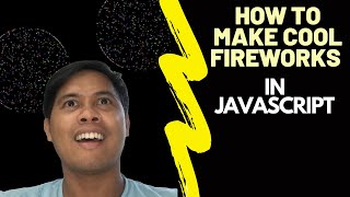 Javascript/P5.js : How to Make Explosions in Javascript