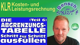 Abgrenzungstabelle (Teil 6): Die Tabelle Schritt für Schritt ausfüllen