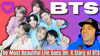 The Most Beautiful Life Goes On: A Story of BTS Reaction