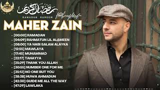 Ramadan Special Album 2024 - Kumpulan Lagu Maher Zain - Ramadhan Terbaru