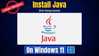 How to Install java on Windows 11 (Latest Version) | Full Guide 2026