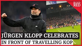 Jurgen Klopp CELEBRATES in front of Travelling Kop after Crystal Palace 1-3 Liverpool | FAN FOOTAGE