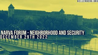 Narva Forum - Neighborhood and Security