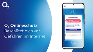 o2 Onlineschutz - Beschützt dich vor Gefahren im Internet