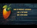 HOW TO PRODUCE SGIDONGO LIKE A TOP DAWG || FL STUDIO TUTORIAL 