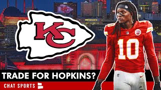 NEW: Chiefs TRADING For DeAndre Hopkins? Kansas City Chiefs Trade Rumors + Swift Buys House in KC