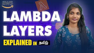 AWS Lambda Layers Explained In Tamil | What They Are & How It Works