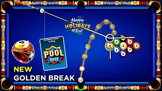 8 Ball Pool - New GOLDEN BREAK + Happy Holidays 9 Ball + FLASH BACK BLING SEASON LEVEL MAX (Part2)