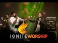 Ignite Mumbai 2018 - Worship with Amit Kamble and Praneet Calvin - Get Ready Ministry