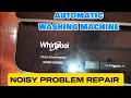 WHIRLPOOL INVERTER WASHING MACHINE NOISY PROBLEM REPAIR