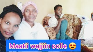 Maatii wajjiin oolle , baay'ee nutti toleera😍