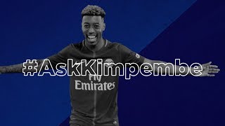 #AskKimpembe : Presnel Kimpembe répond à vos questions