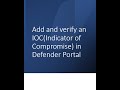 Add and verify IOCs in Defender