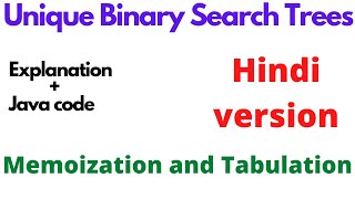 Unique Binary Search Trees | catalan number | memoization and dyammic programming | Hindi