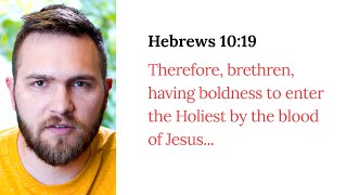 52 Devos • Hebrews 10:19 with Brett Goodrich