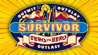 Creating Survivor: Zero to Hero