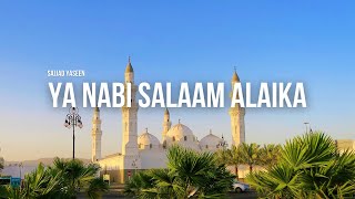 Sajjad Yaseen | Ya Nabi Salaam Alaika | Arabic & English | New Nasheed | Qasida | يا نبي سلام عليك