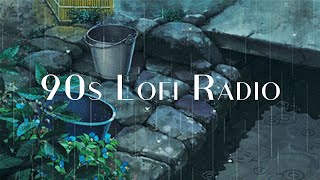 90's Lofi Radio 🌧️ Lofi Hip Hop Radio 📻Lofi Hip Hop & Rain | Chill Beats To Relax / Study To