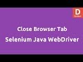 Close Browser Tab using Selenium Java